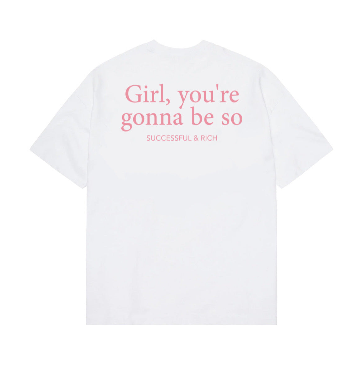 "Successful & Rich" t-shirt