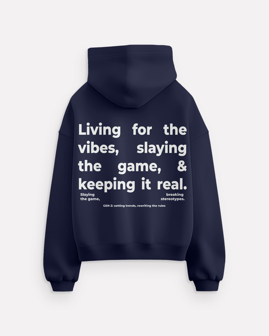 "Living for the vibes" hoodie