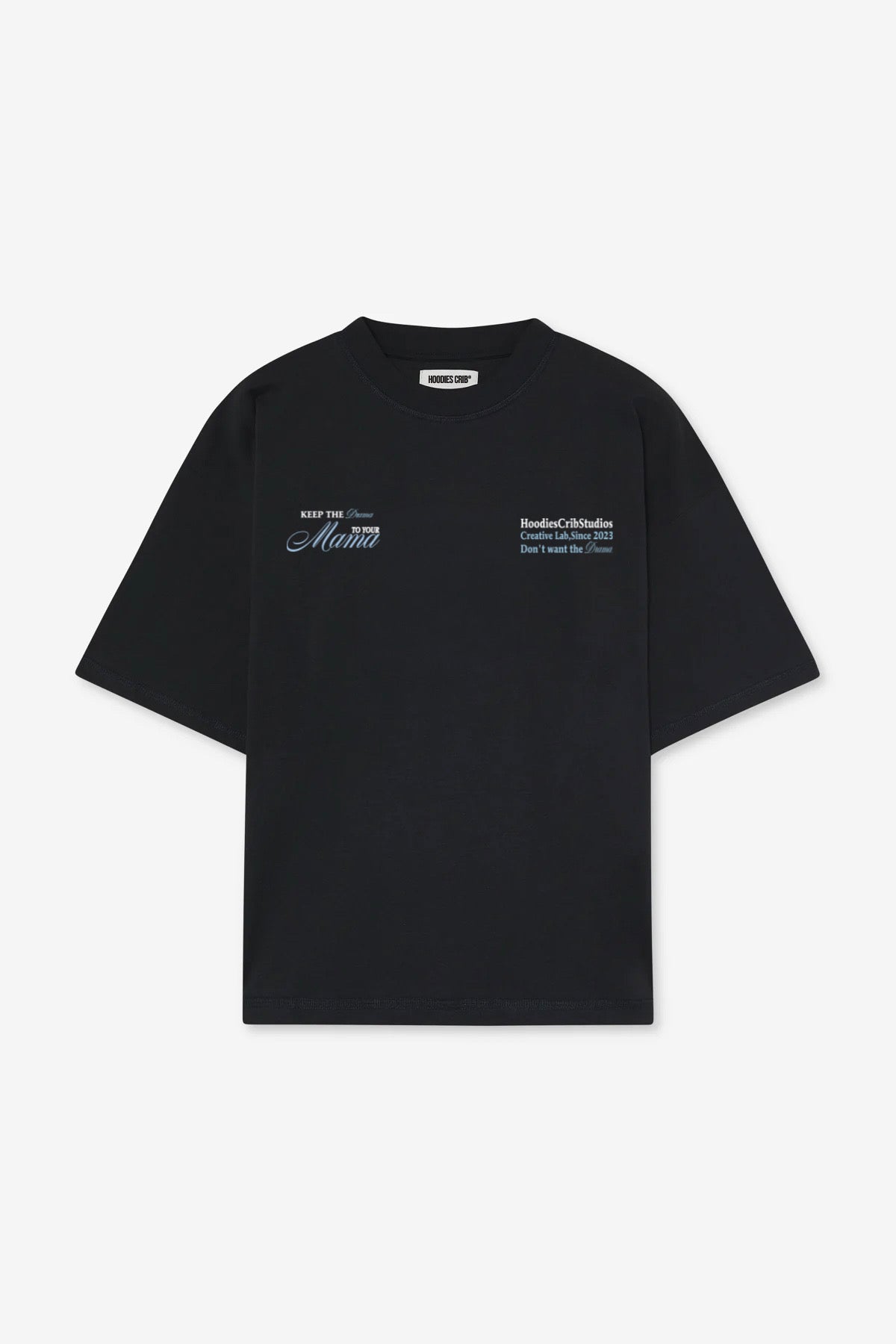 "Keep The Drama To Your Mama" t-shirt
