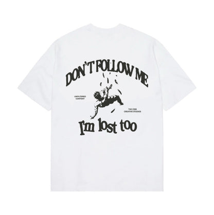 "I'm lost too" t-shirt