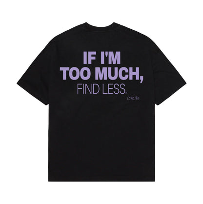 "Find Less" t-shirt