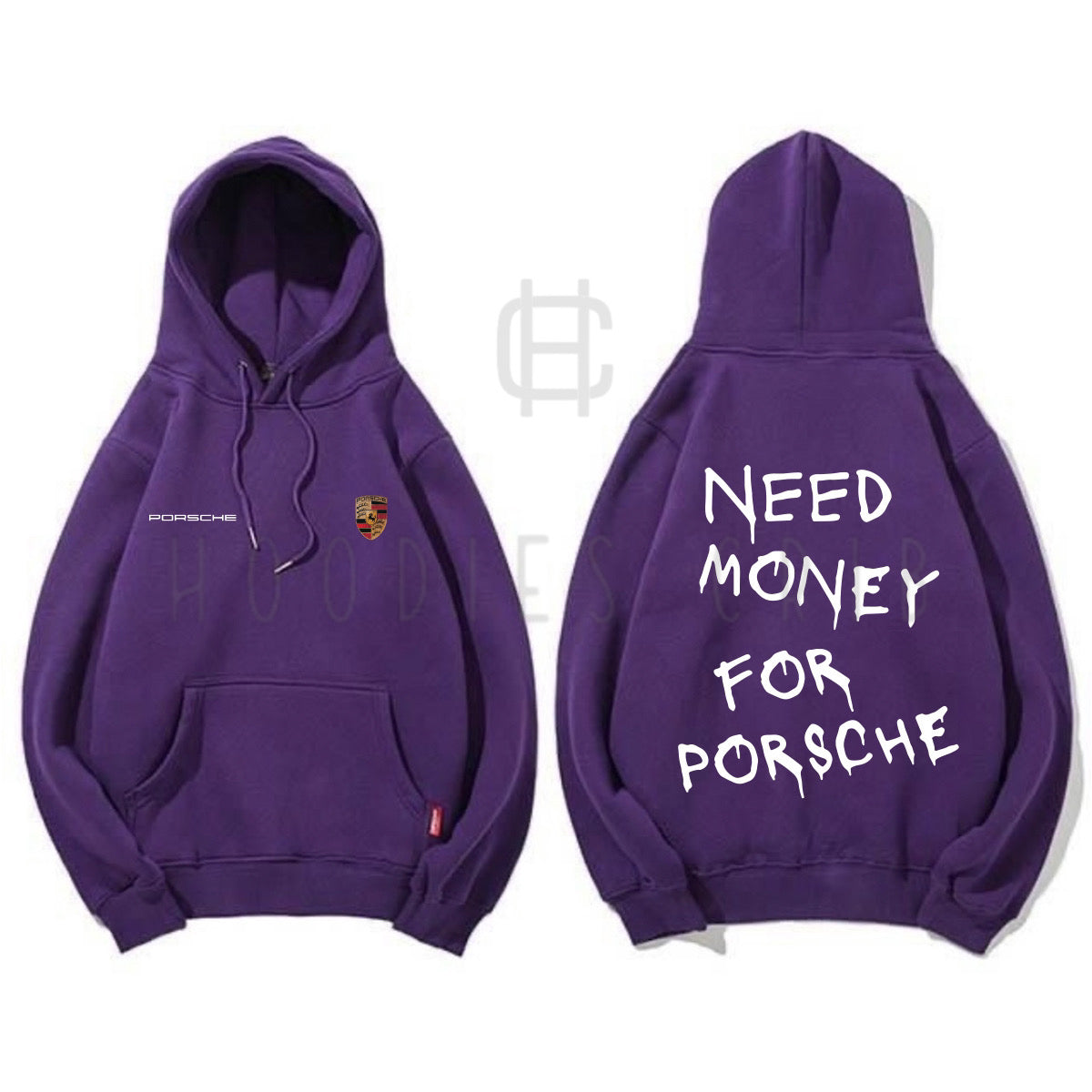 "Need Money For Porsche" hoodie