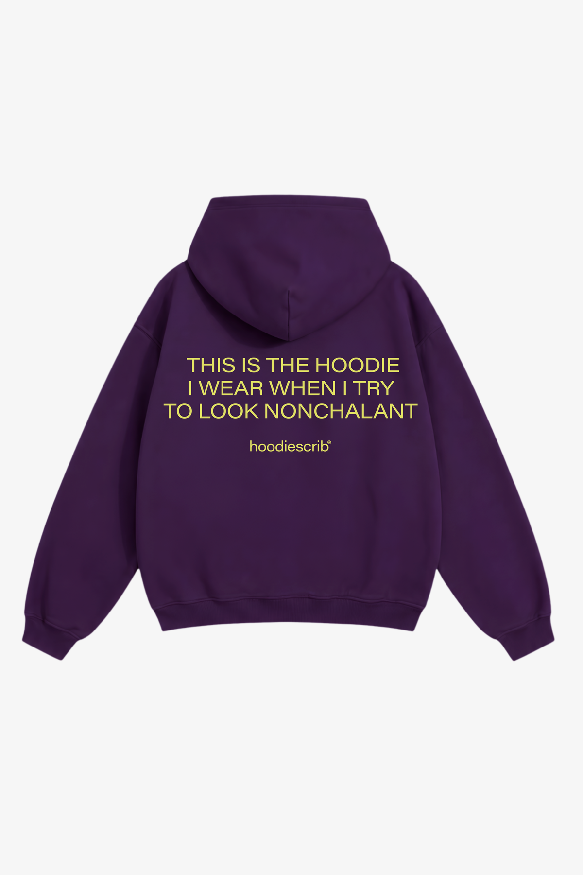 "Nonchalant" hoodie