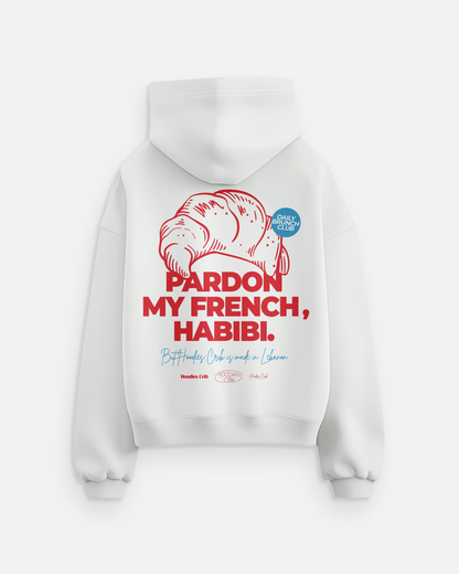 "Pardon my french habibi" hoodie