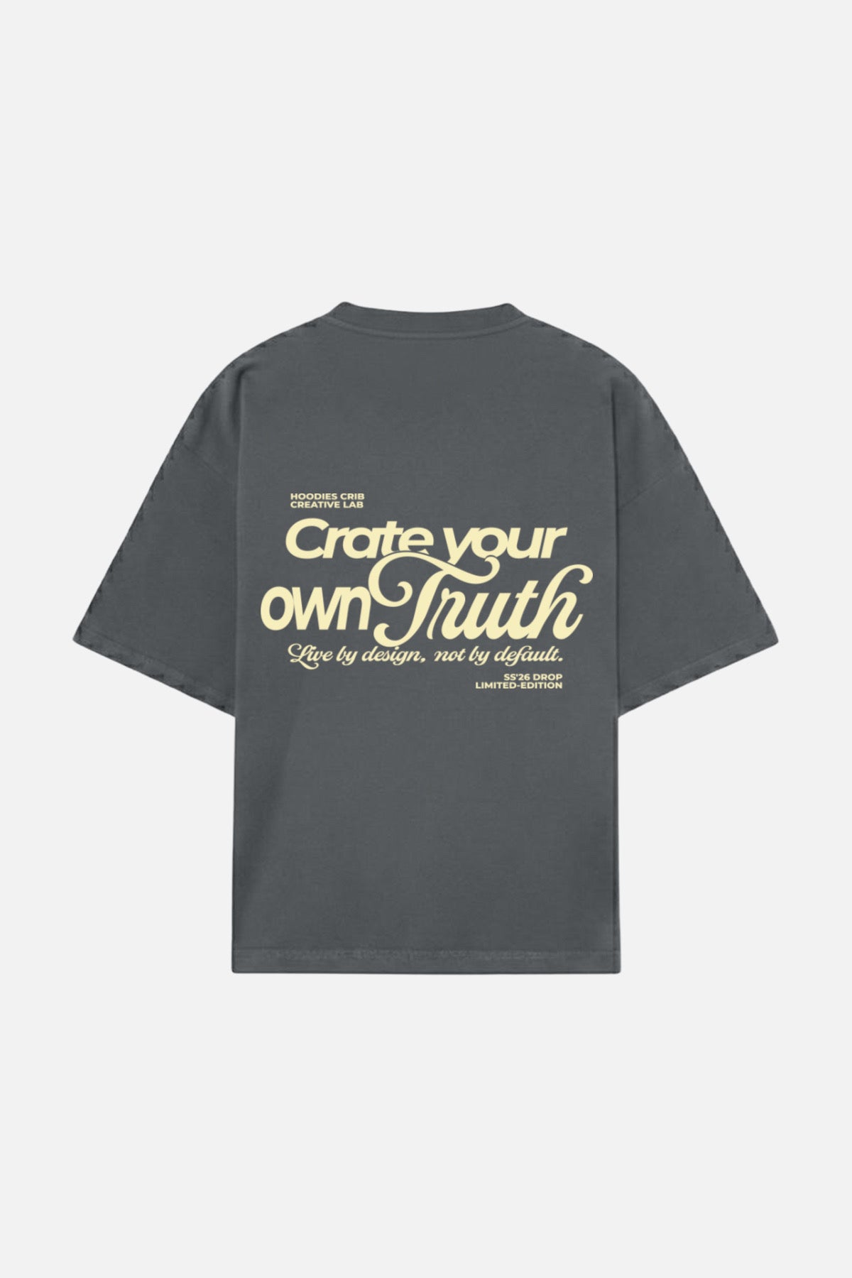 "Create Your Truth" t-shirt