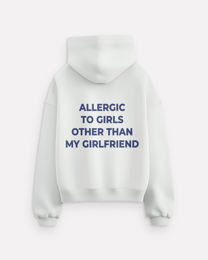 "Allergic to Girls" hoodie