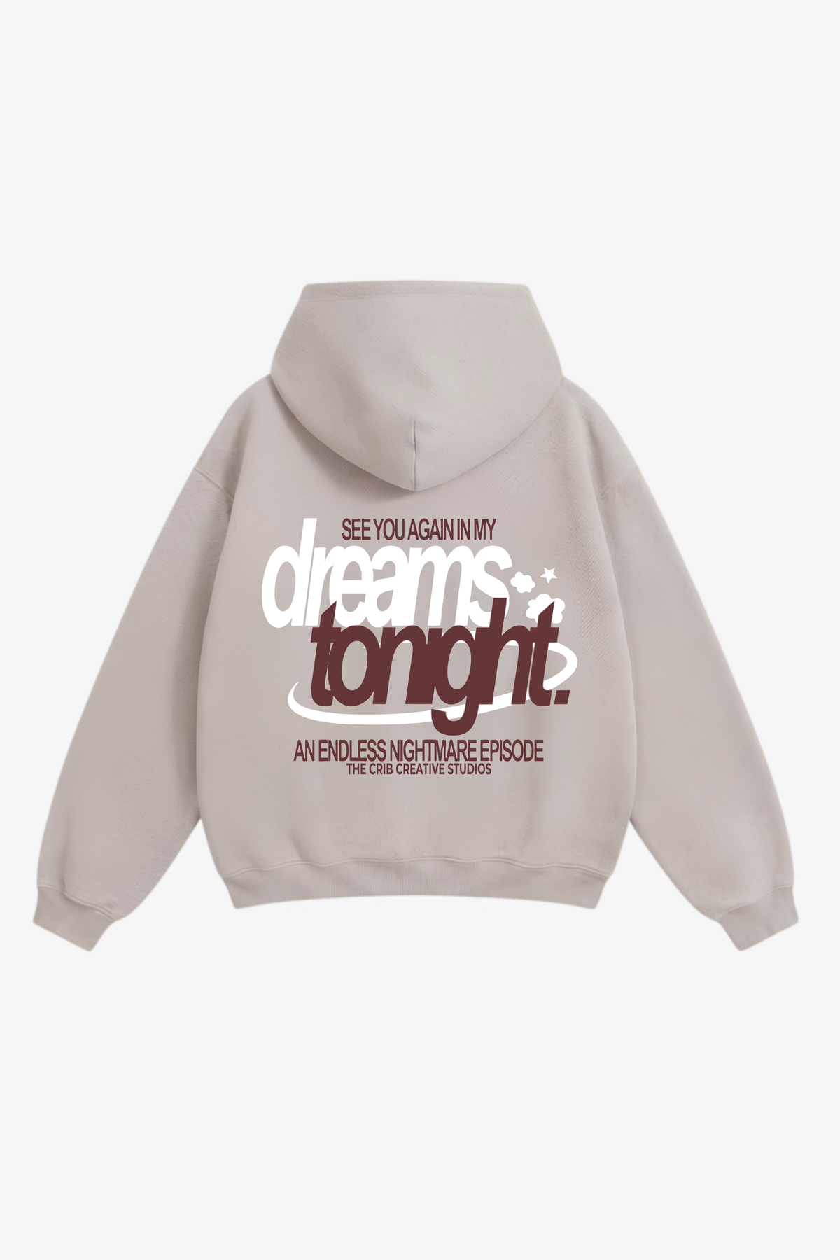 "See you in my dreams" hoodie
