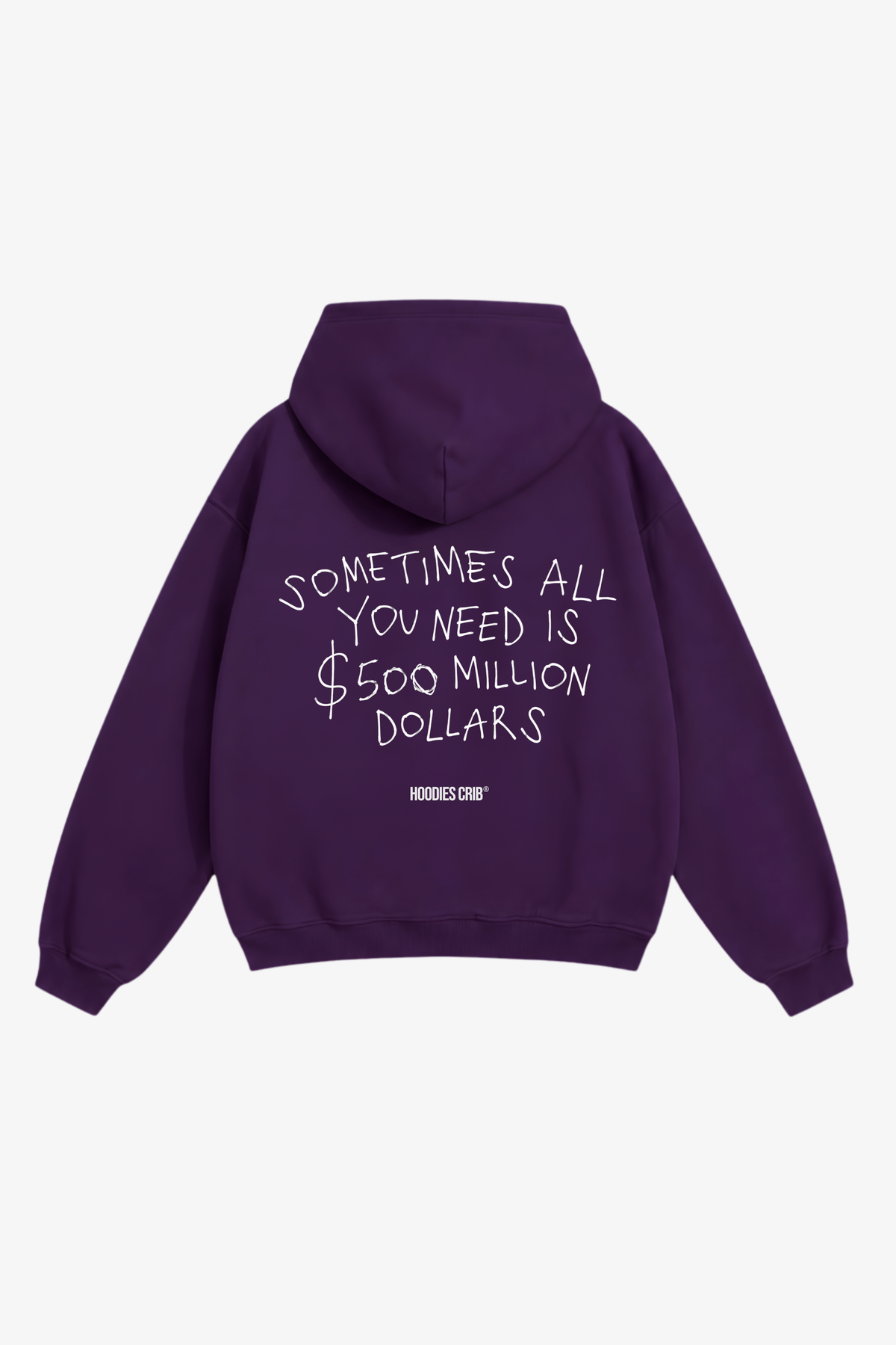 "500M Dollars" hoodie